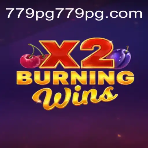 Exploring the Thrill of BurningWinsX2: A Deep Dive into an Exciting Gaming Experience